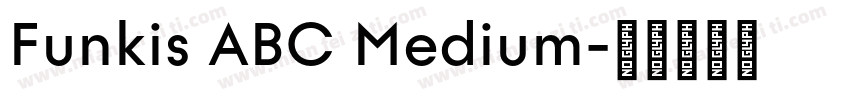 Funkis ABC Medium字体转换